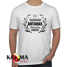 Marškinėliai  "Šauniausias ANTANAS , Antaninių karalius"