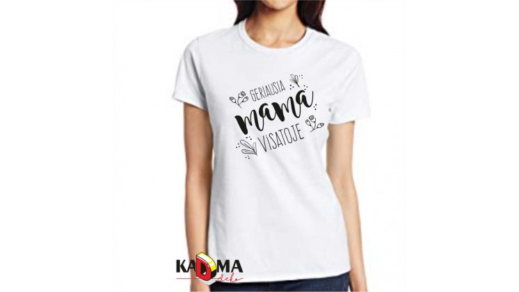 Marškinėliai  "Geriausia mama VISATOJE" 