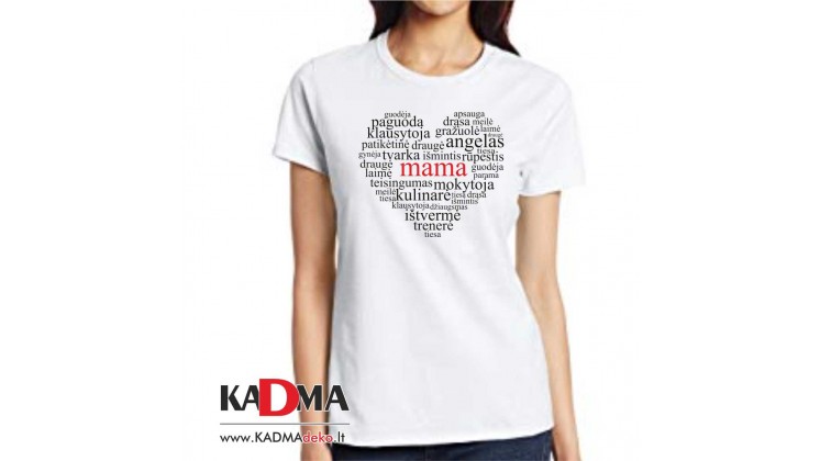 Marškinėliai  "Mama širdyje" 