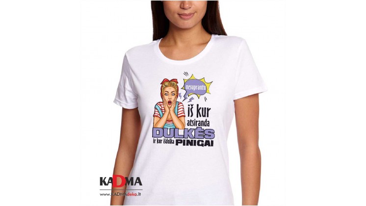 Marškinėliai "Iš kur atsiranda dulkės"