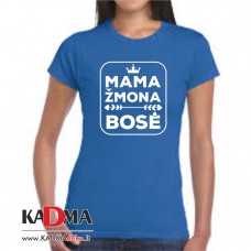 Marškinėliai "Mama, Žmona, Bosė"
