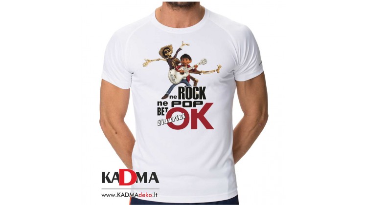 Marškinėliai  "Ne rock ne pop ,bet žiauriai OK" 