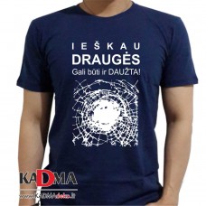 Marškinėliai  "Ieškau draugės"