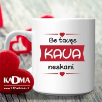 Puodelis "Be tavęs kava neskani"