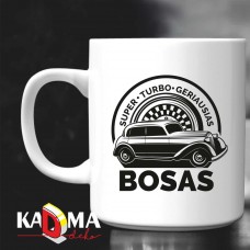 Puodelis "BOSAS - super turbo geriausias"