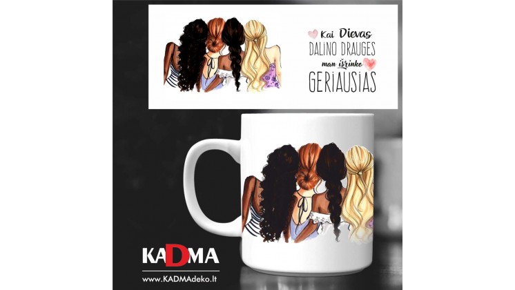 Puodelis "Kai Dievas dalino DRAUGES"