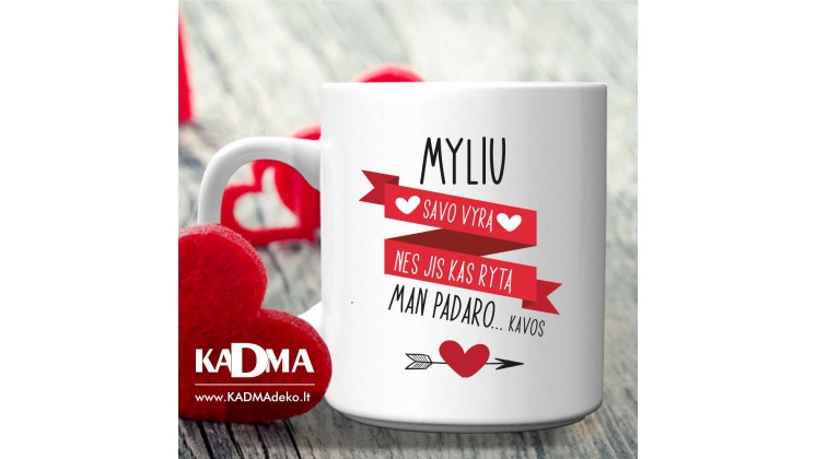 Puodelis "Myliu savo vyrą"