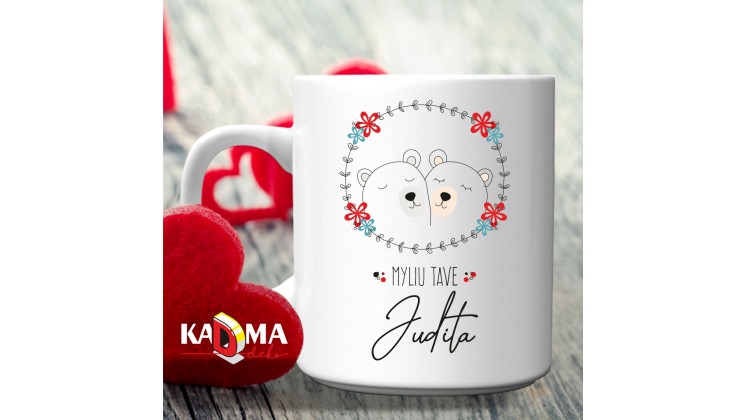 Puodelis "Myliu tave"