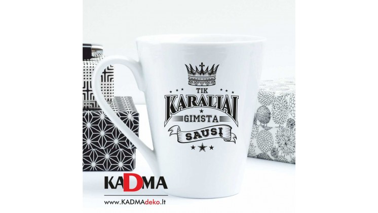 Puodelis "Tik Karaliai gimsta "mėnesis" "