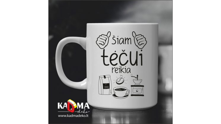 Puodelis "Šiam tėčiui reikia KAVOS"